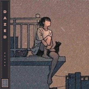 Listen to Dazed song with lyrics from Pecun