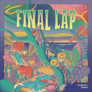 ดาวน์โหลดและฟังเพลง Final Lap พร้อมเนื้อเพลงจาก L'indécis