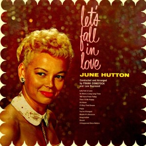 Album Let's Fall In Love from June Hutton