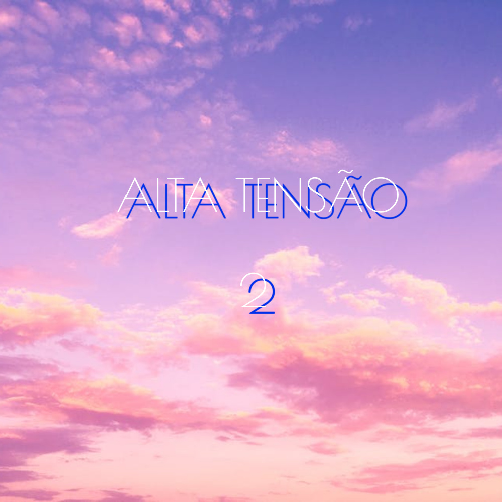 Alta Tensão 2