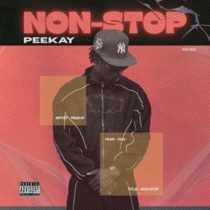 Album Non-Stop (Explicit) from Peekay