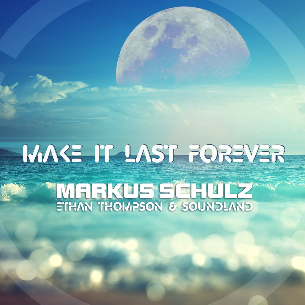 Make It Last Forever