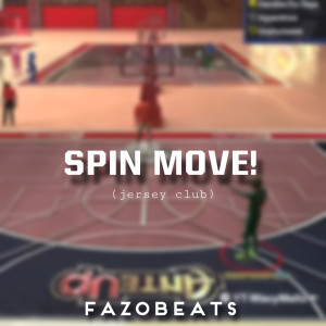 Dengarkan lagu Spin Move! (Jersey Club) nyanyian Fazobeats dengan lirik
