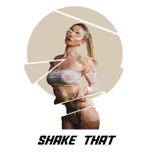 Dengarkan lagu Shake That (Explicit) nyanyian Jimmy Wit An H dengan lirik