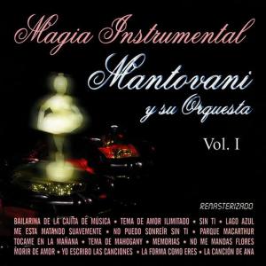 收聽Mantovani Y Su Orquesta的Memorias (Memories The Way We Where)歌詞歌曲