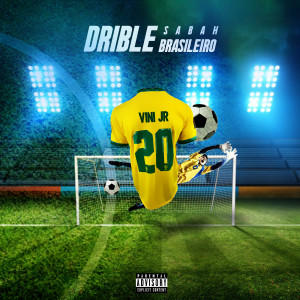 ดาวน์โหลดและฟังเพลง Drible Brasileiro พร้อมเนื้อเพลงจาก Yang Sabah