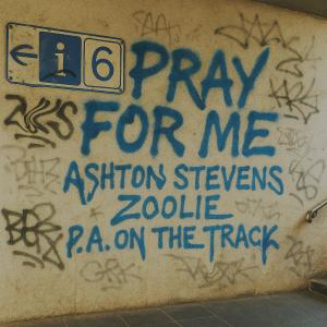 P.A. On The Track的專輯Pray For Me