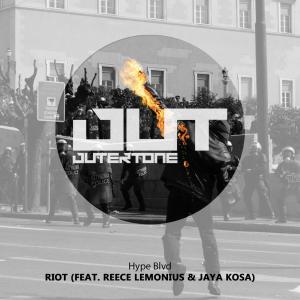 Listen to Riot (feat. Reece Lemonius & Jaya Kosa) (Explicit) song with lyrics from Hype Blvd