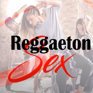 Album Reggaeton Sex (Explicit) from DJ Blass