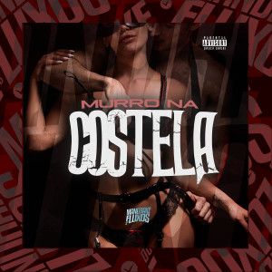 Dj RN Beat的专辑Murro na Costela (Explicit)