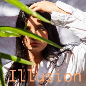 Listen to Illusion song with lyrics from Tanju