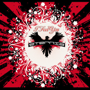收聽Eternia的I Feel You (Pakka Remix)歌詞歌曲