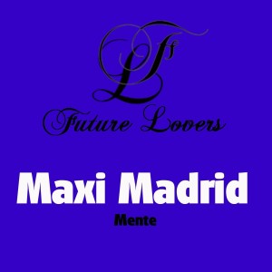 Maxi Madrid的專輯Mente