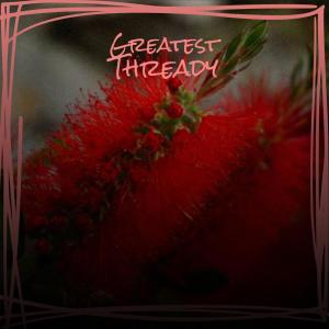 Listen to Greatest Thready song with lyrics from Norbey Mfer
