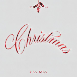Pia Mia的專輯Christmas