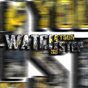 Album Watch Your Step 2021 oleh Toset