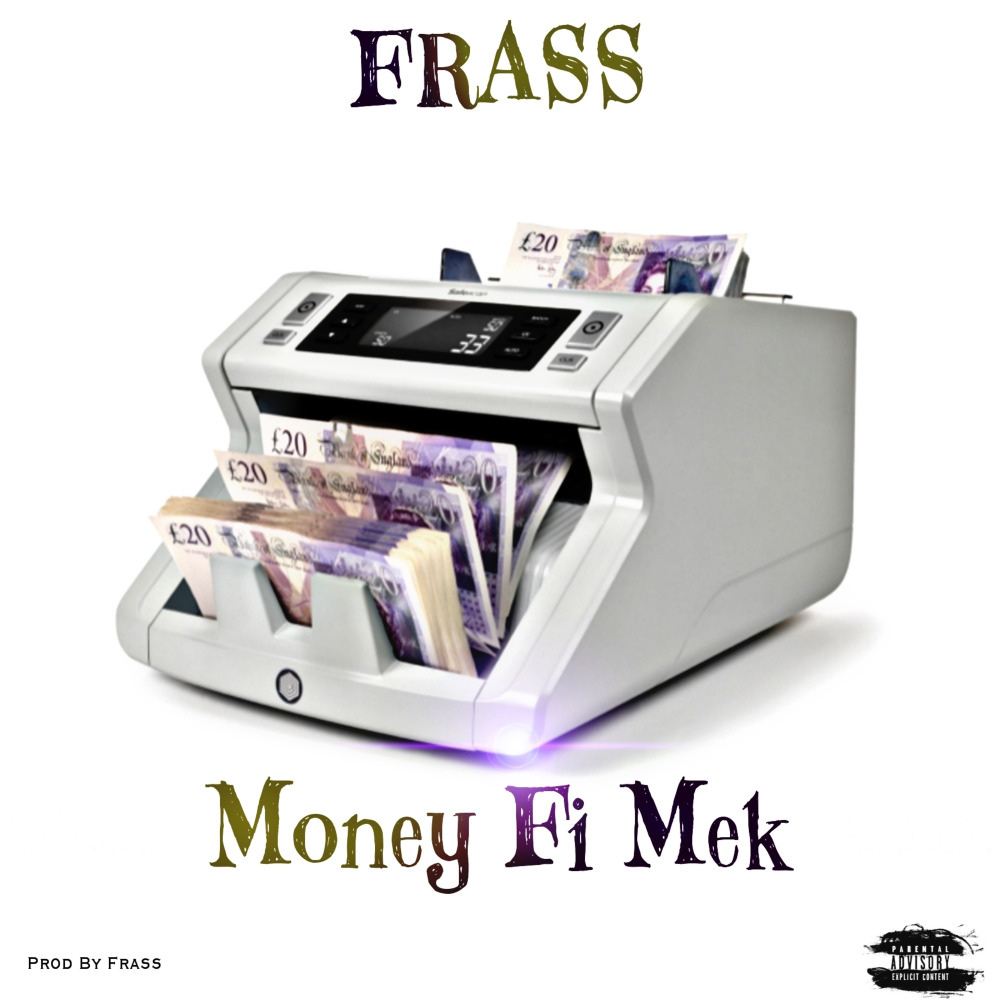 Money Fi Mek (Explicit)