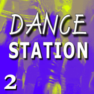 อัลบัม Dance Station, Vol. 2 (Special Edition) ศิลปิน DJ Club Hits 1