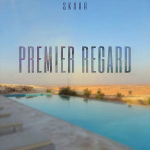 Skaar的專輯Premier regard