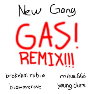 Album GAS! REMIX!!! (feat. Biowaverave, Brokeboi Rubio & Miko.666) (Explicit) from Biowaverave