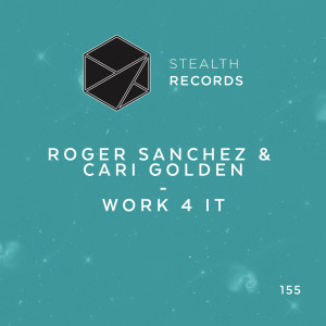 ดาวน์โหลดและฟังเพลง Work 4 It พร้อมเนื้อเพลงจาก Roger Sanchez