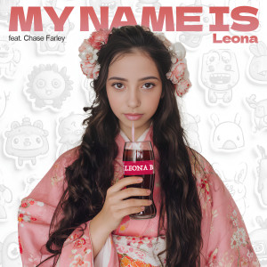 Album My Name Is Leona from Leona B
