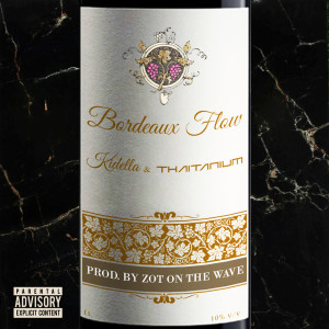 Album Bordeaux Flow feat. Kidella oleh ZOT on the WAVE