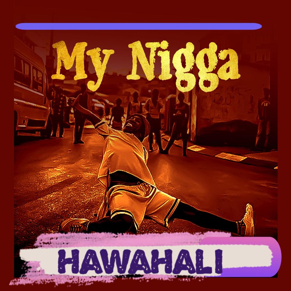 My Nigga (Explicit)