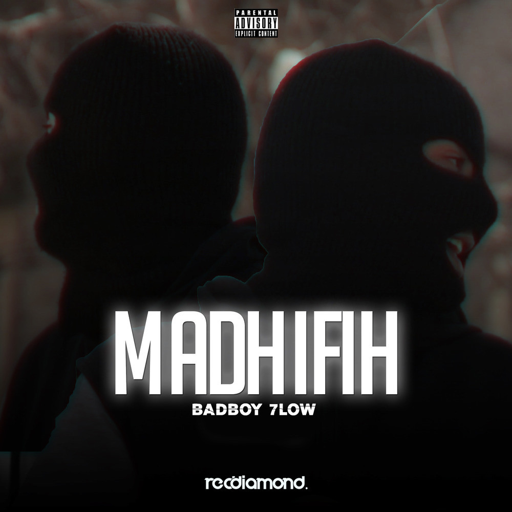 Madhifih (Explicit)