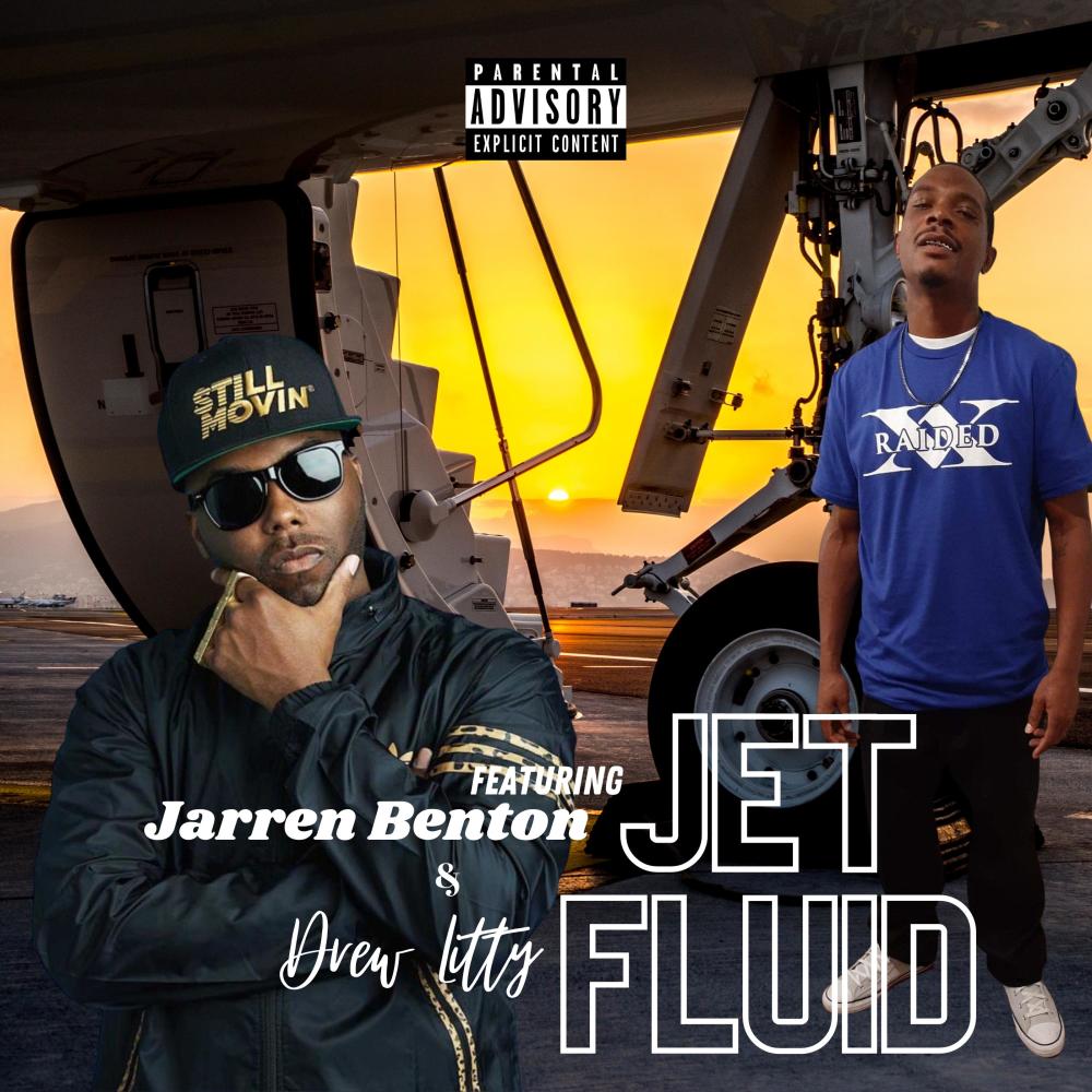 Jet Fluid (feat. Jarren Benton & Drewlitty) (Explicit)