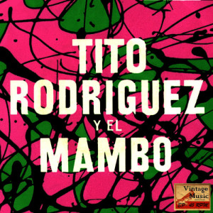 收聽Tito Rodríguez Y Su Orquesta的Chika Ni Lambo (Vocal: Tito Rodríguez) (Mambo)歌詞歌曲