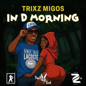 收聽Trixzmigos的IN D MORNING (Explicit)歌詞歌曲