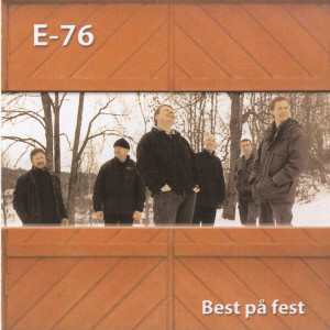 อัลบัม Best på fest ศิลปิน E-76