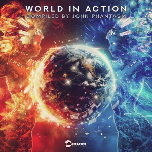 John Phantasm的专辑World in Action (Explicit)