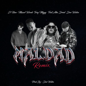 อัลบัม Maldad (Remix) [Explicit] ศิลปิน Alba Dreid