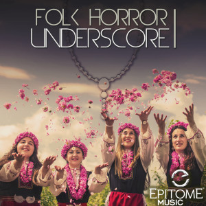 Album Folk Horror Underscore, Vol. 1 oleh Various Artists