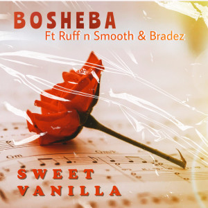 Listen to Sweet Vanilla song with lyrics from Bosheba