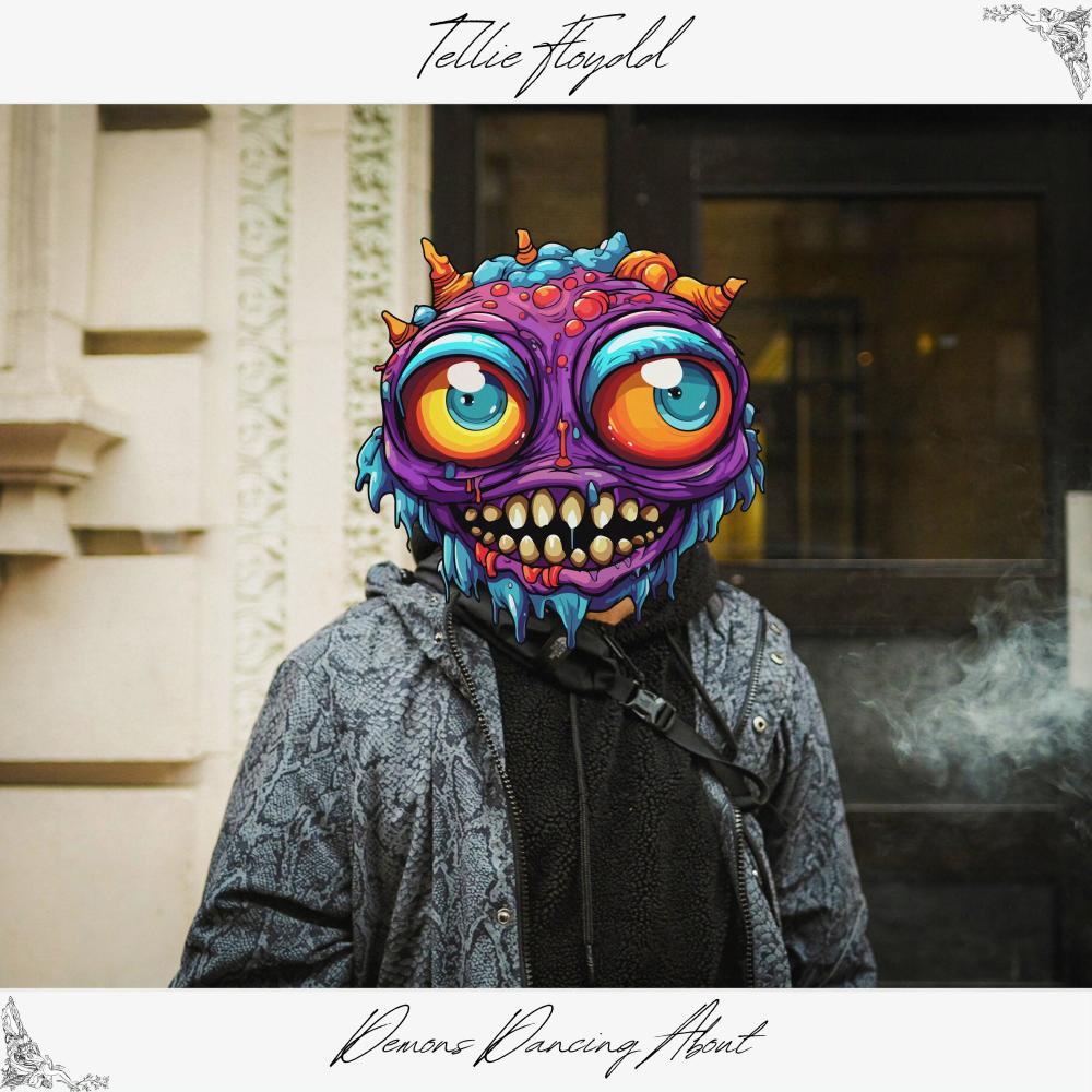 DEMONS DANCING ABOUT (Explicit)