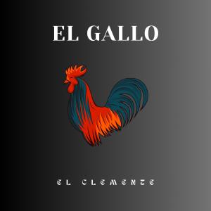 EL MAESTRO的專輯El Gallo (feat. El Maestro) [Explicit]