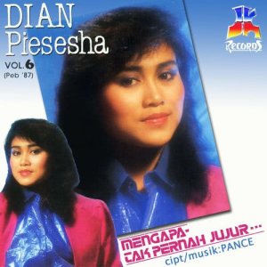 Dengarkan lagu Mengapa Tak Pernah Jujur nyanyian Dian Piesesha dengan lirik