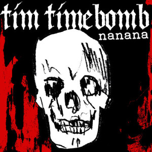 ดาวน์โหลดและฟังเพลง Na Na Na พร้อมเนื้อเพลงจาก Tim Timebomb