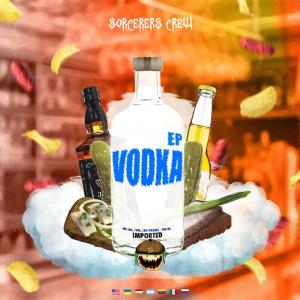 Listen to Vodka (Explicit) song with lyrics from E4RC