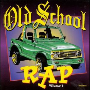 Album Old School Rap, Vol. 1 from 群星