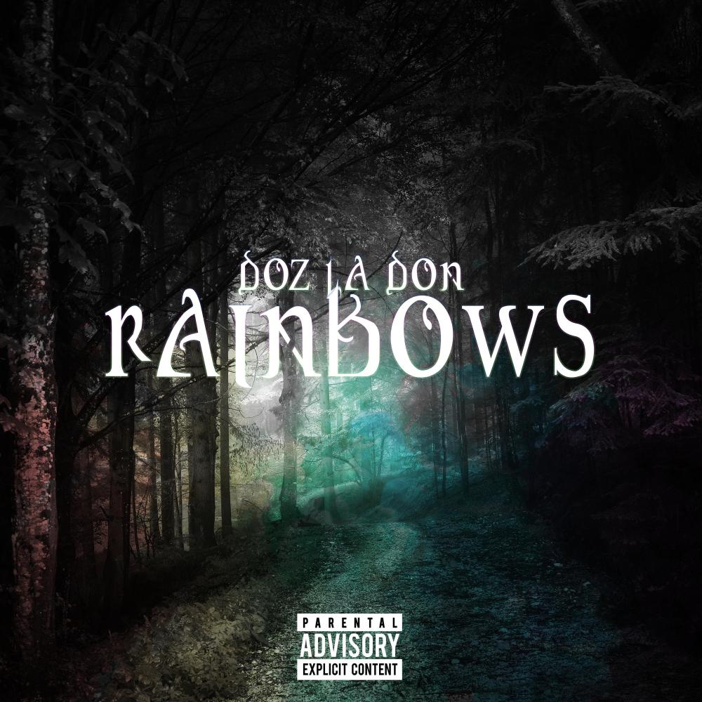 Rainbows (Explicit)