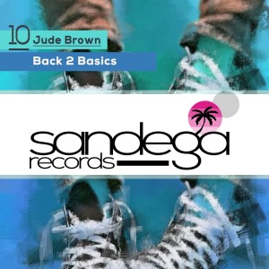ดาวน์โหลดและฟังเพลง Back 2 Basics (Original Mix) พร้อมเนื้อเพลงจาก Jude Brown