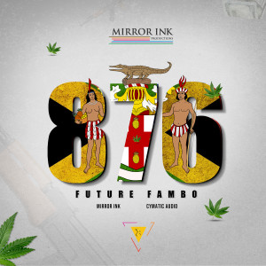 Listen to 876 song with lyrics from Future Fambo