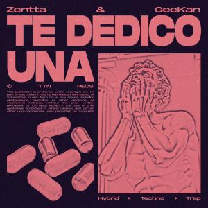 ดาวน์โหลดและฟังเพลง Te Dedico Una พร้อมเนื้อเพลงจาก Zentta