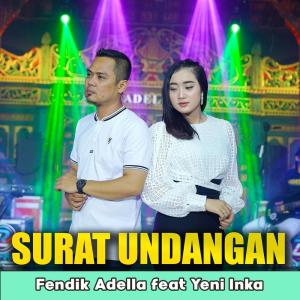 Dengarkan Surat Undangan lagu dari Fendik Adella dengan lirik