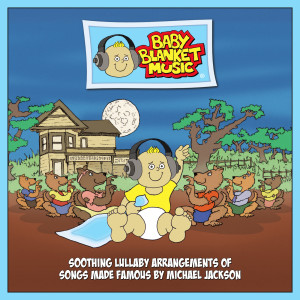 ดาวน์โหลดและฟังเพลง Beat It พร้อมเนื้อเพลงจาก Baby Blanket Music