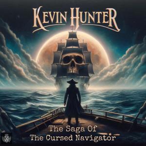 Kevin Hunter的專輯The Saga Of The Cursed Navigator